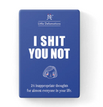 I SHIT YOU NOT - 24 CARD PACK