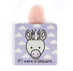 If I Were a Unicorn Board Book